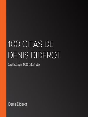 cover image of 100 citas de Denis Diderot